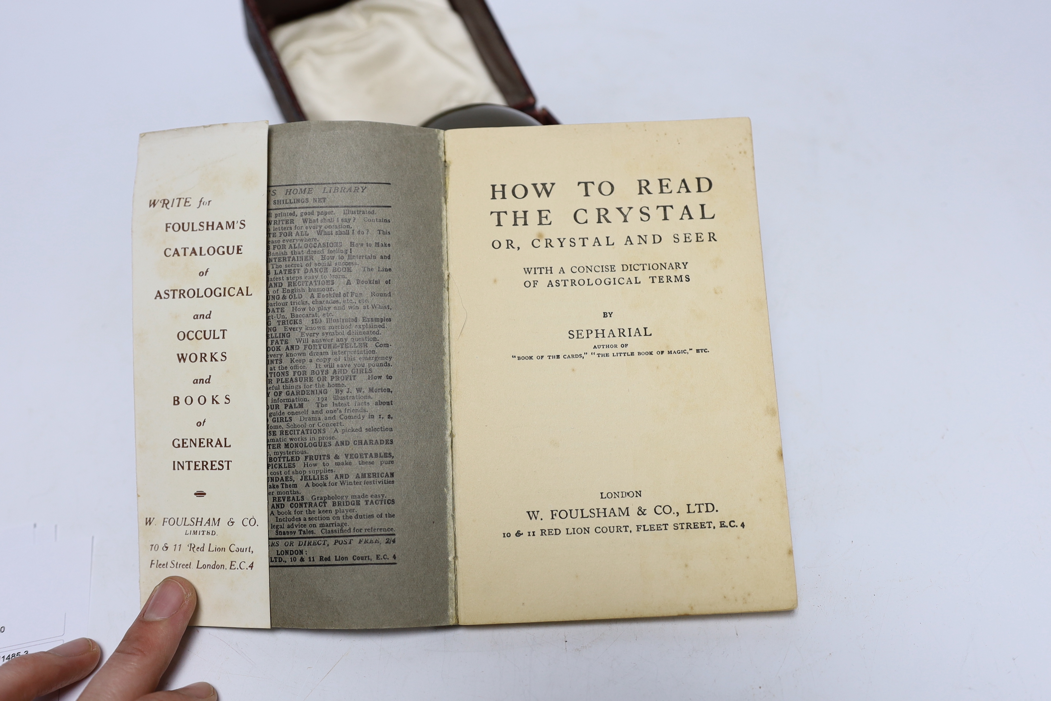 A Crystal Ball, together with ‘How to Read the Crystal or, Crystal and Seer, by Sepharial, 8vo, cloth with d/j, New York, c.1940